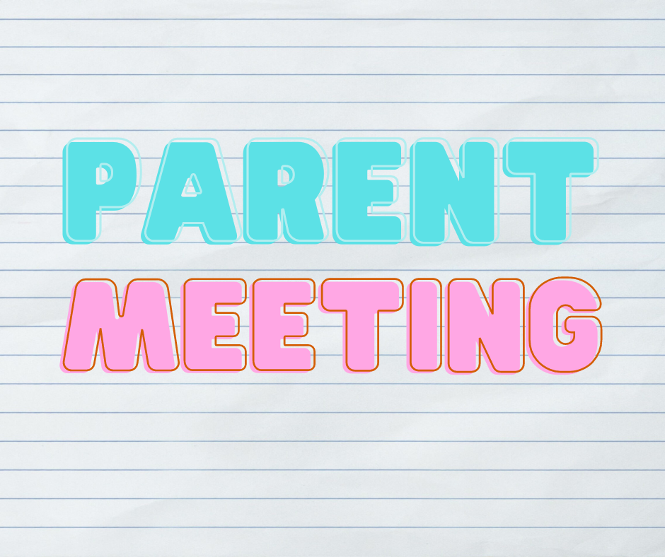 Parent Meeting 