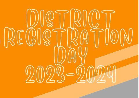 district registration day